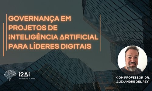 Governance in AI Projects for Digital Leaders