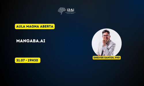 Aula Magna Aberta "Mangaba.AI"