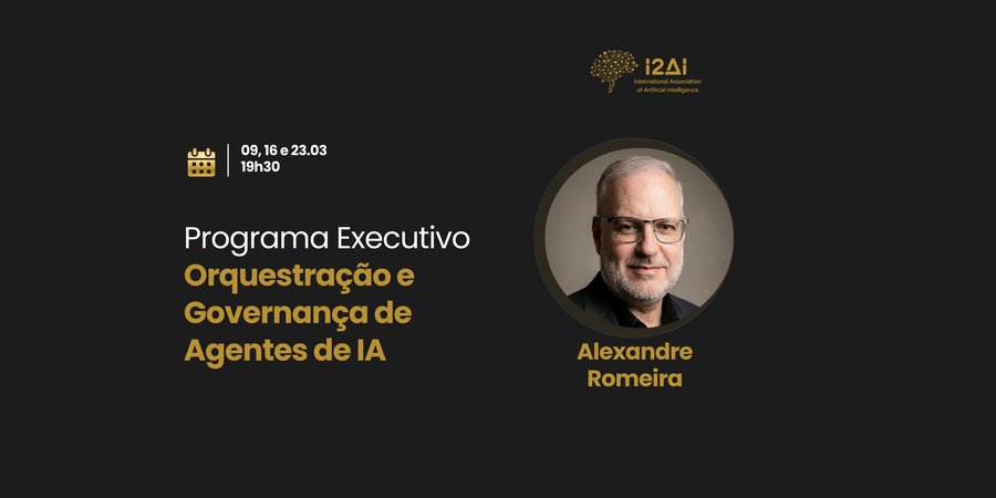 Programa Executivo em Orquestração e Governança de Agentes de IA